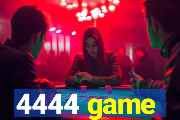 4444 game